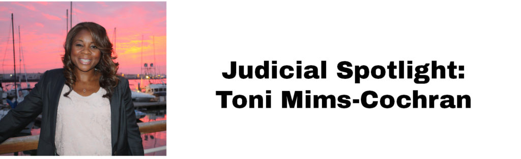Judicial Spotlight Toni Mims-Cochran