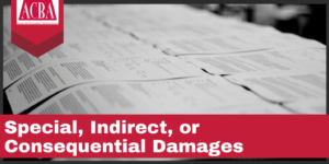 Special, Indirect, or Consequential Damages