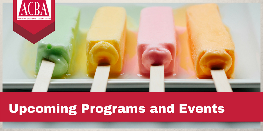 Melting Popcicles - ACBA August CLE