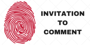 Invitation to Comment