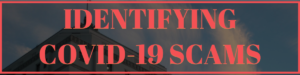 COVID-19 Scams