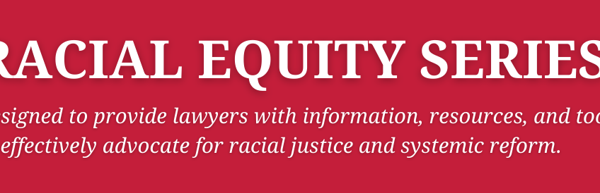 Racial Equity Series