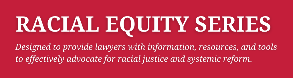 Racial Equity Series