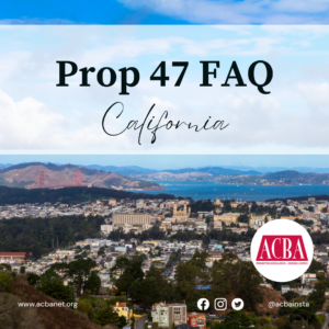 Prop 47 FAQ