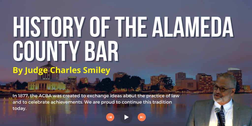 History of the Alameda County Bar