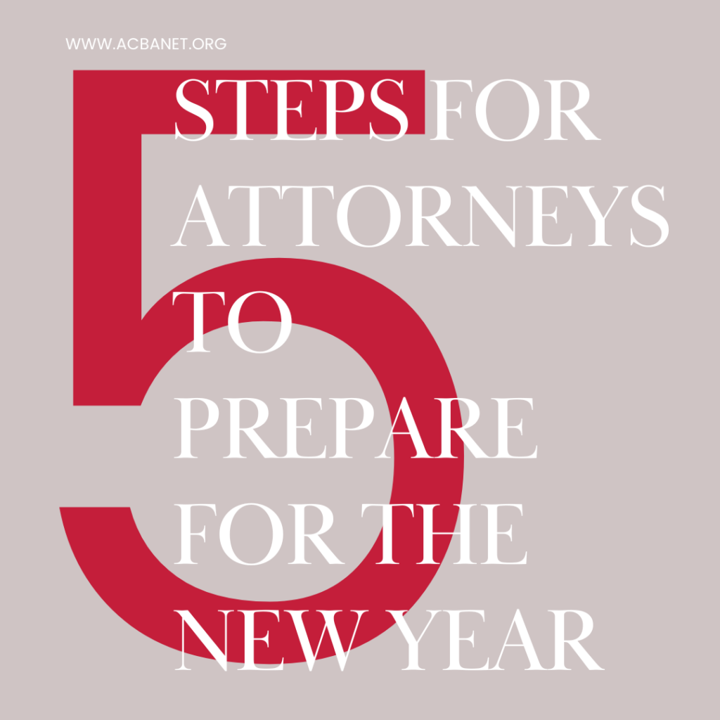 5 essentiall steps for attorneys to prepare for the new year