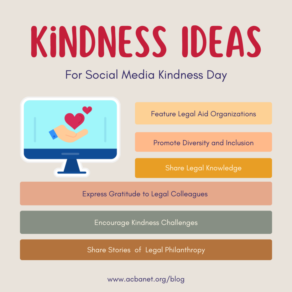 Spreading Kindness Ideas for Legal Professionals on Social Media