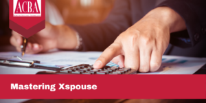 Mastering Xspouse: A Comprehensive Guide for Family Law Attorneys
